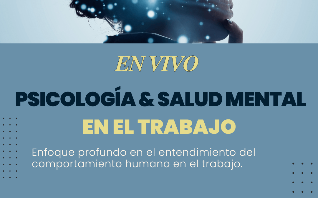 Salud Mental en el Trabajo